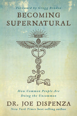 Becoming Supernatural by Dr. Joe Dispenza – Daily Practice Book for Self-Study and Mental Clarity