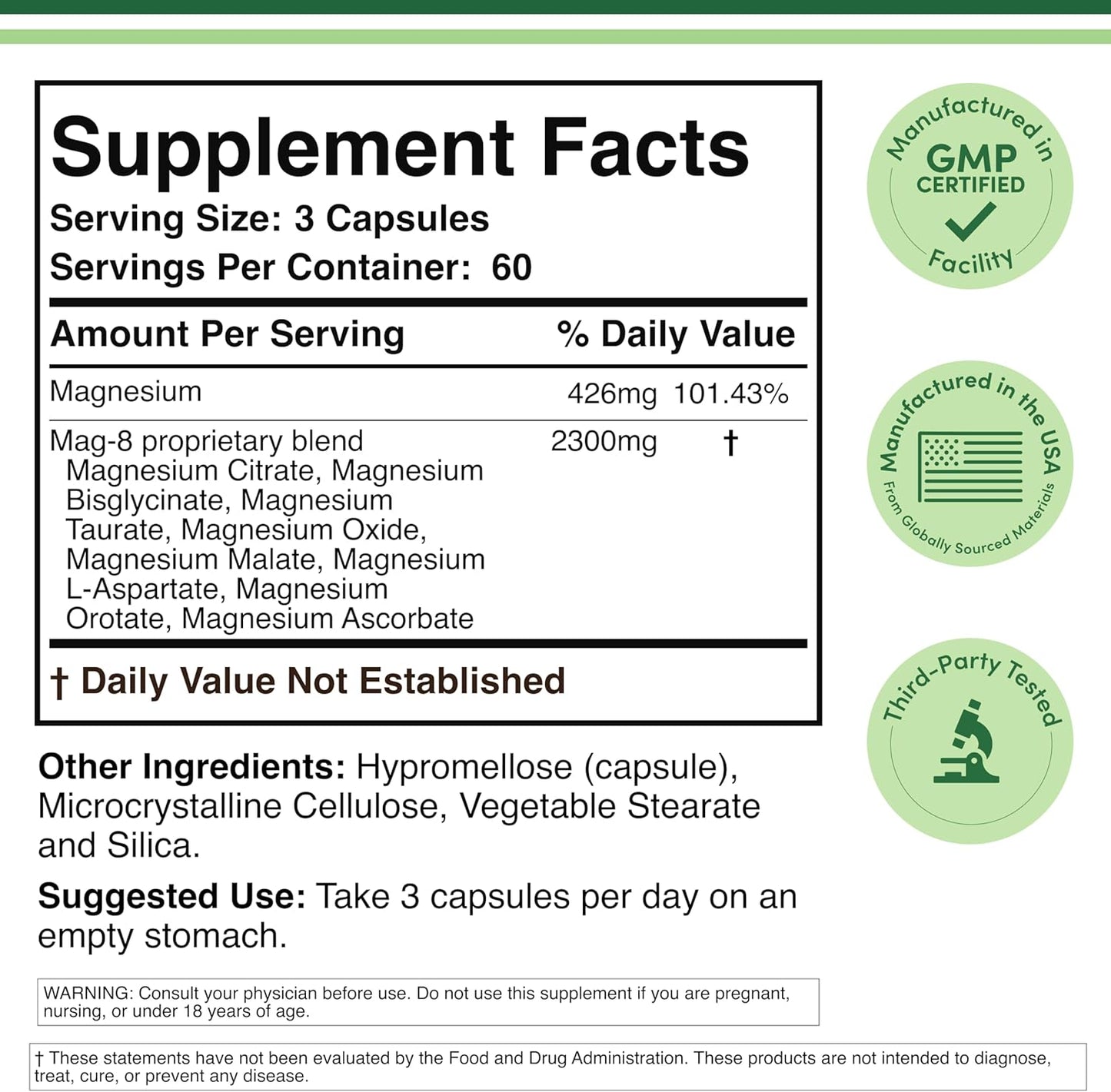 426mg elemental magnesium delivered via 2,300mg of combined forms per serving