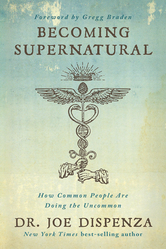 Becoming Supernatural by Dr. Joe Dispenza – Daily Practice Book for Self-Study and Mental Clarity