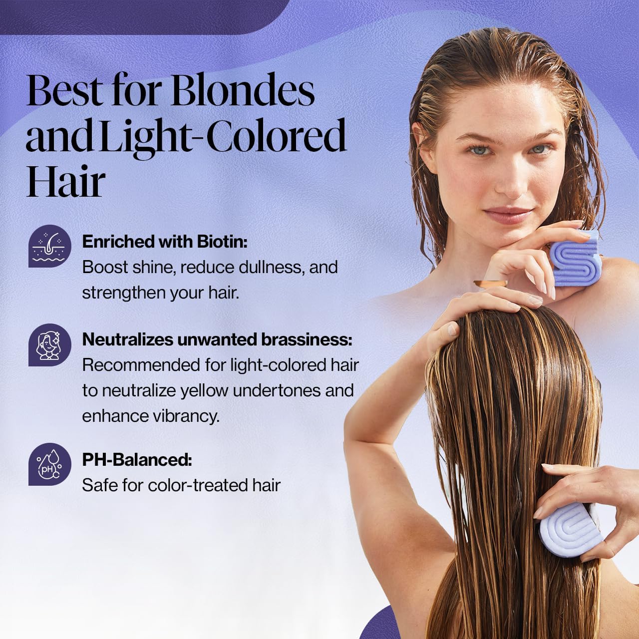 biotin-infused formula for strand strengthening and added shine