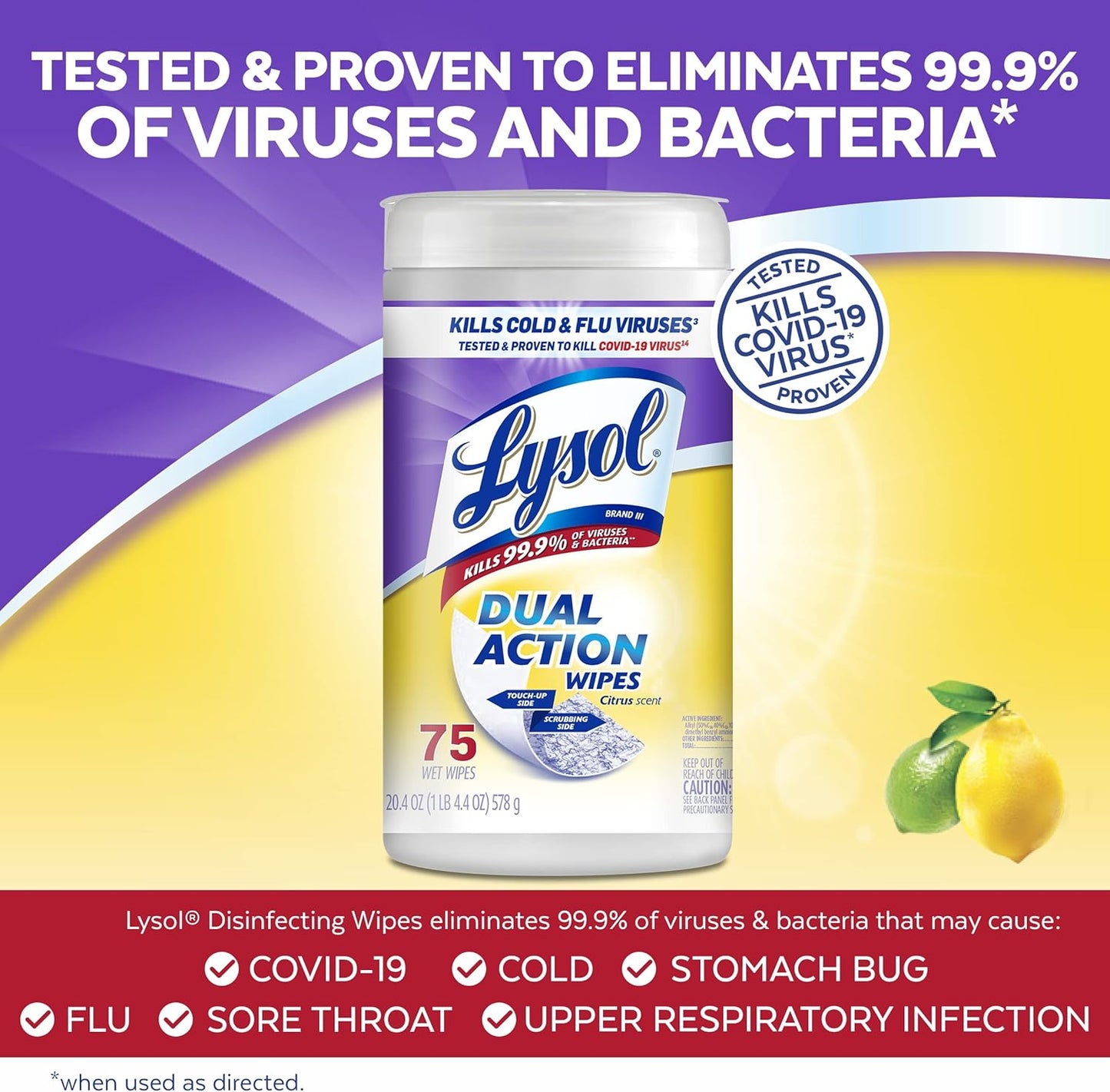 proven against 8 cold and flu viruses including 2009 h1n1 influenza