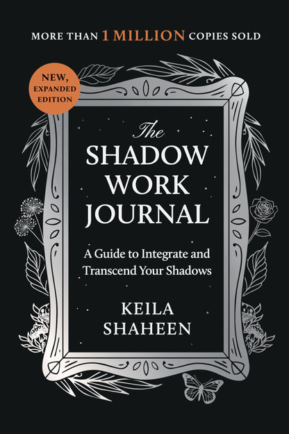 The Shadow Work Journal: A Guide to Integrate and Transcend Your Shadows – Compassionate Holiday Gift for Grief, Breakup, or Renewal
